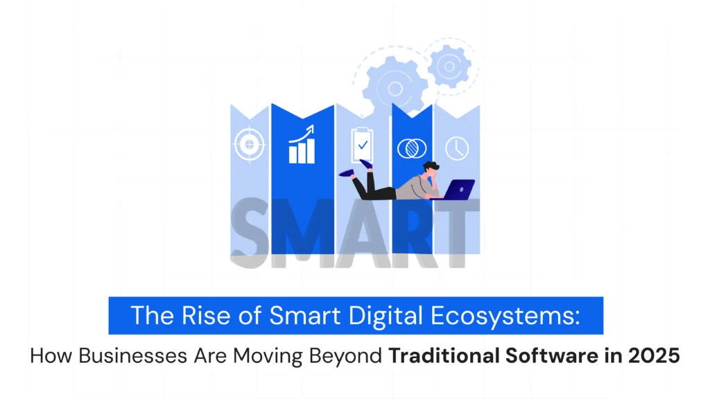 From Ideas to Impact: How Businesses Turn Complex Challenges into Scalable Digital Solutions